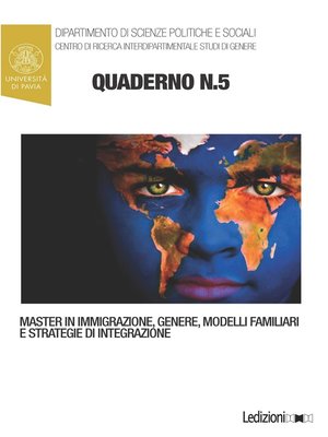 cover image of Quaderni del Master in "Immigrazione, Genere, Modelli Familiari e Strategie di Integrazione" n. 5